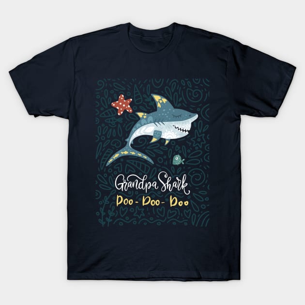 Grandpa Shark Doo Doo Doo T-Shirt by JunkyDotCom